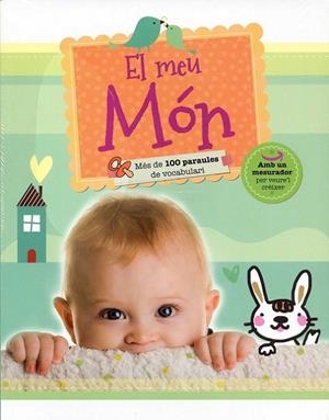 El meu món. Més de 100 paraules de vocabulari | 9788492882755 | Diversos | Llibres.cat | Llibreria online en català | La Impossible Llibreters Barcelona