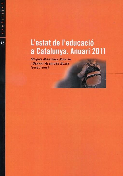 L'estat de l'educació a Catalunya, 2011 | 9788485557974 | Martínez Martín, Miguel; Albaigés i Blasi, Bernat | Llibres.cat | Llibreria online en català | La Impossible Llibreters Barcelona