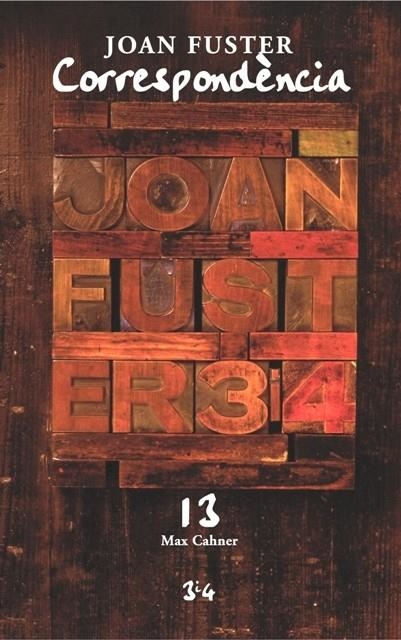 Correspondència 13: Max Cahner | 9788475028910 | Fuster, Joan | Llibres.cat | Llibreria online en català | La Impossible Llibreters Barcelona