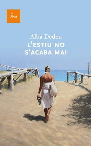 L'estiu no s'acaba mai | 9788475883274 | Dedeu, Alba | Llibres.cat | Llibreria online en català | La Impossible Llibreters Barcelona