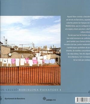 Terrats de Barcelona. Entre el cel i la terra | 9788496696273 | Delgado, Manuel  / Juan Cantavella, Anna  / Pinarelli, Marcofot. | Llibres.cat | Llibreria online en català | La Impossible Llibreters Barcelona