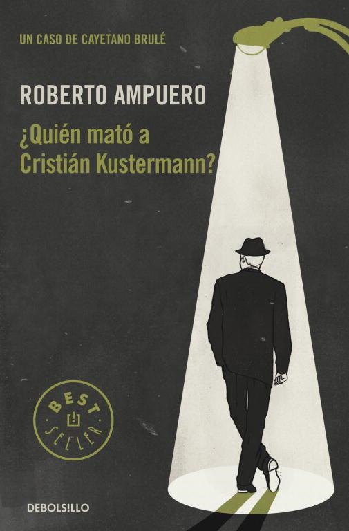 ¿Quién mató a Cristián Kustermann? | 9789563250961 | AMPUERO,ROBERTO | Llibres.cat | Llibreria online en català | La Impossible Llibreters Barcelona