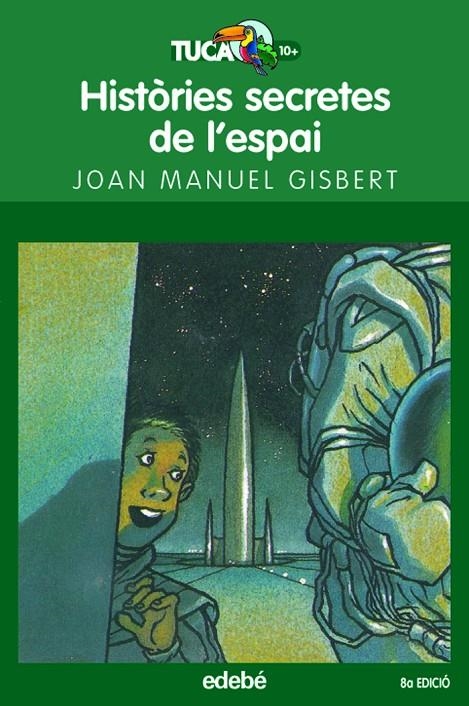 Històries secretes de l?espai | 9788423682652 | Gisbert, Joan Manuel | Llibres.cat | Llibreria online en català | La Impossible Llibreters Barcelona