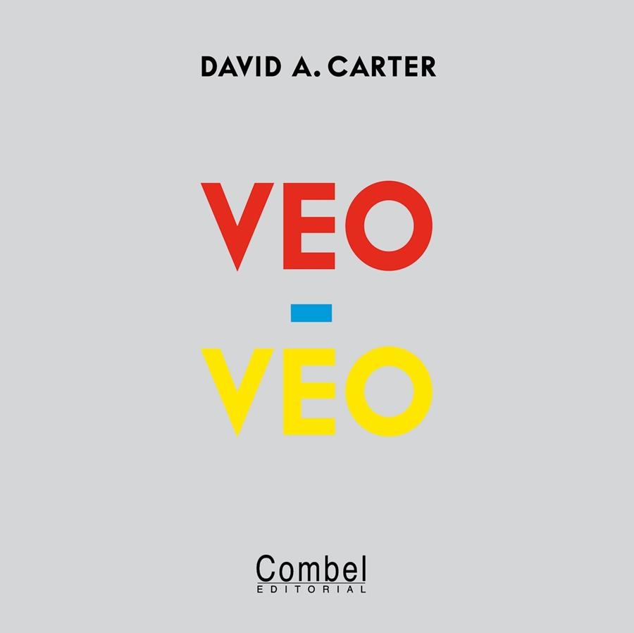 Veo-veo | 9788498257731 | David A. Carter | Llibres.cat | Llibreria online en català | La Impossible Llibreters Barcelona