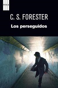 Los perseguidos | 9788490063354 | FORESTER , C.S. | Llibres.cat | Llibreria online en català | La Impossible Llibreters Barcelona