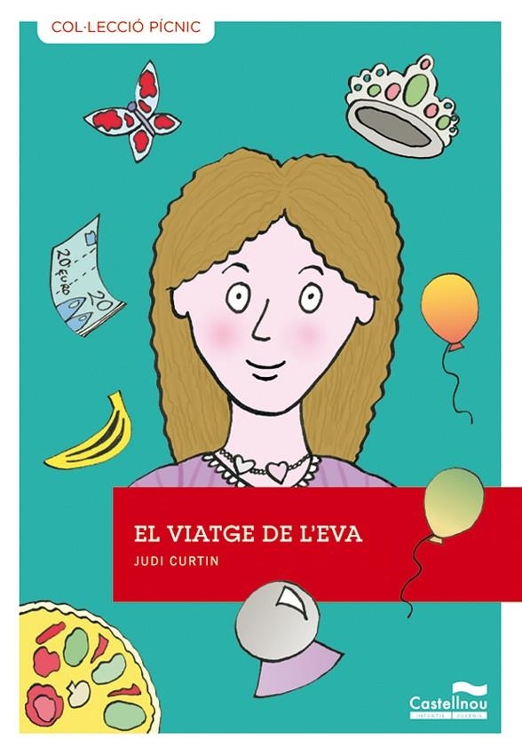 El viatge de l'Eva | 9788415206460 | Curtin, Judi | Llibres.cat | Llibreria online en català | La Impossible Llibreters Barcelona