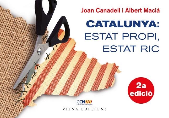 Catalunya: estat propi, estat ric | 9788483306987 | Canadell, Joan; Macià, Albert | Llibres.cat | Llibreria online en català | La Impossible Llibreters Barcelona