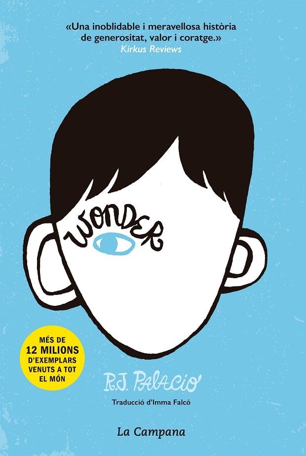 Wonder | 9788496735712 | Palacio, R.J. | Llibres.cat | Llibreria online en català | La Impossible Llibreters Barcelona