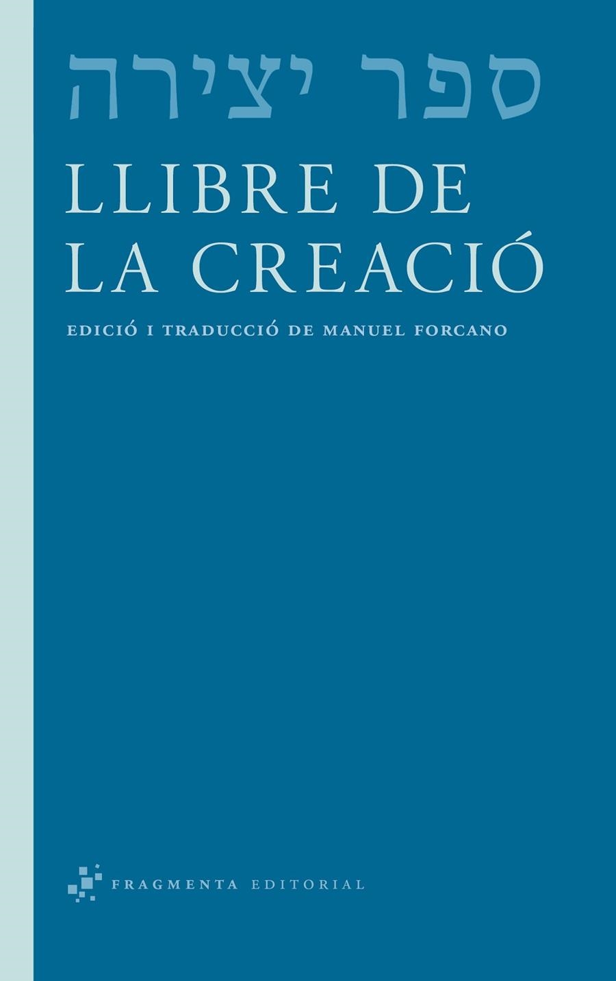 Llibre de la creació | 9788492416592 | Forcano, Manuel | Llibres.cat | Llibreria online en català | La Impossible Llibreters Barcelona