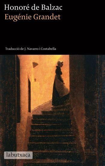 Eugénie Grandet | 9788499305196 | Balzac, Honoré de | Llibres.cat | Llibreria online en català | La Impossible Llibreters Barcelona