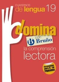 Cuadernos Domina Lengua 19 Comprensión lectora 6 | 9788421669051 | Galera Noguera, Francisco/Campos Pareja, Ezequiel | Llibres.cat | Llibreria online en català | La Impossible Llibreters Barcelona