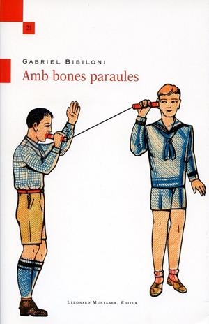 Amb bones paraules | 9788415076247 | Babiloni, Gabriel | Llibres.cat | Llibreria online en català | La Impossible Llibreters Barcelona