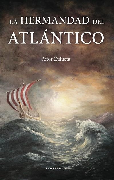 LA HERMANDAD DEL ATLANTICO | 9788498433753 | ZULUETA, AITOR | Llibres.cat | Llibreria online en català | La Impossible Llibreters Barcelona