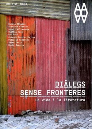 Diàlegs sense fronteres. La vida i la literatura | 9788493887568 | AA.VV. | Llibres.cat | Llibreria online en català | La Impossible Llibreters Barcelona