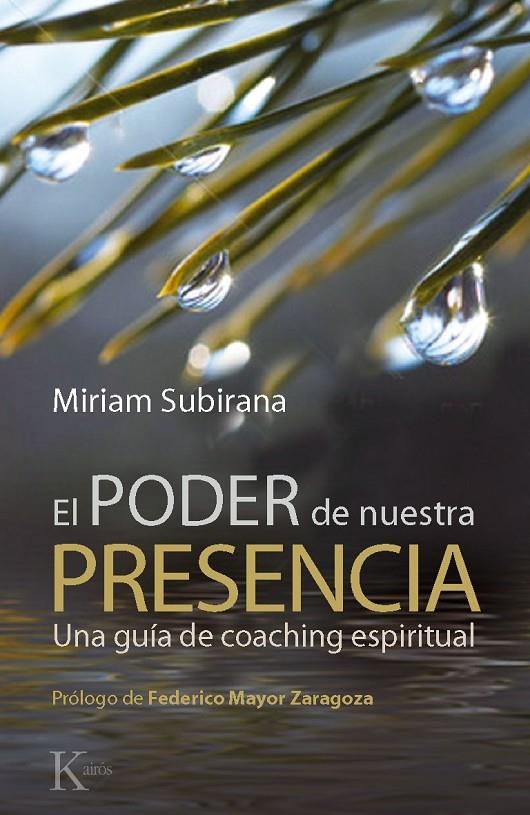 El poder de nuestra presència | 9788499881362 | Subirana, Miriam | Llibres.cat | Llibreria online en català | La Impossible Llibreters Barcelona