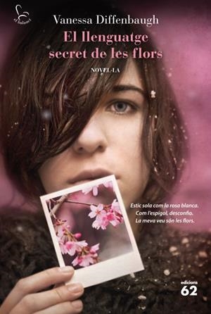 El llenguatge secret de les flors | 9788429769227 | Diffenbaugh, Vanessa | Llibres.cat | Llibreria online en català | La Impossible Llibreters Barcelona