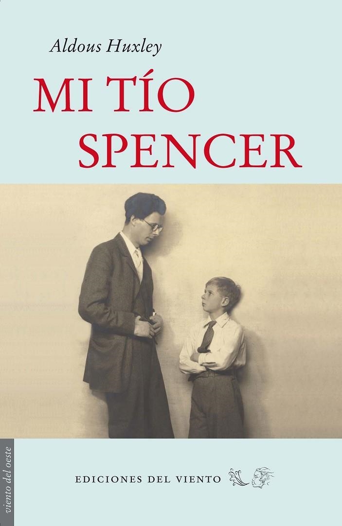 Mi tío Spencer | 9788496964952 | Huxley, Aldous | Llibres.cat | Llibreria online en català | La Impossible Llibreters Barcelona