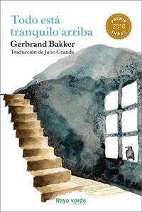 Todo está tranquilo arriba | 9788415539018 | Bakker, Gerbrand | Llibres.cat | Llibreria online en català | La Impossible Llibreters Barcelona