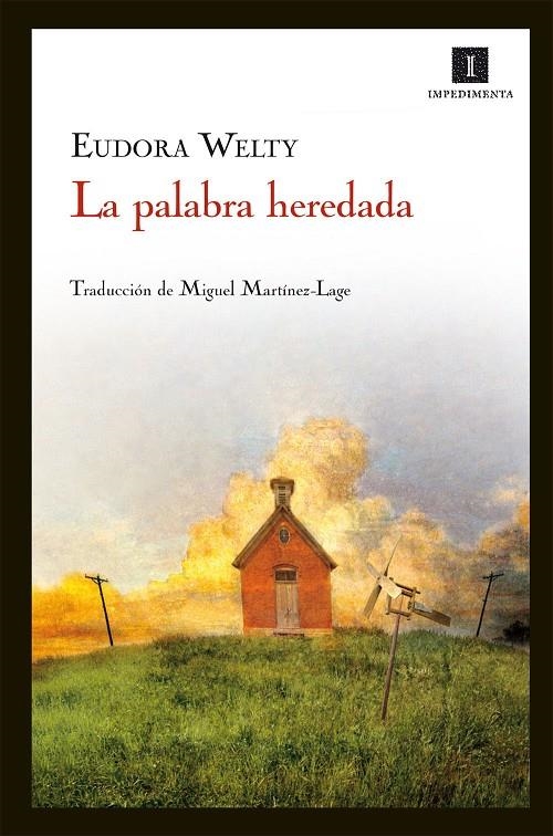 La palabra heredada | 9788415130437 | Welty, Eudora | Llibres.cat | Llibreria online en català | La Impossible Llibreters Barcelona