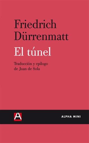 El túnel | 9788492837380 | Dürrenmatt, Friedrich | Llibres.cat | Llibreria online en català | La Impossible Llibreters Barcelona