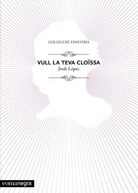 Vull la teva cloïssa | 9788415097341 | López Puig, Jordi | Llibres.cat | Llibreria online en català | La Impossible Llibreters Barcelona