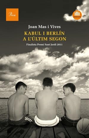 Kabul i Berlín a l'últim segon | 9788475882895 | Mas i Vives, Joan | Llibres.cat | Llibreria online en català | La Impossible Llibreters Barcelona