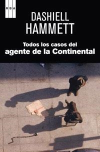 Todos los casos del agente de la Continental | 9788490061688 | Hammett, Dashiell | Llibres.cat | Llibreria online en català | La Impossible Llibreters Barcelona