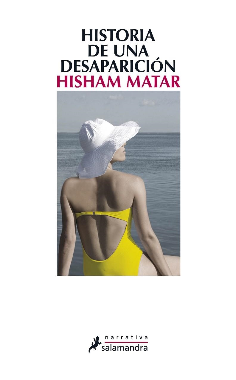 Historia de una desaparición | 9788498384178 | Matar, Hisham | Llibres.cat | Llibreria online en català | La Impossible Llibreters Barcelona