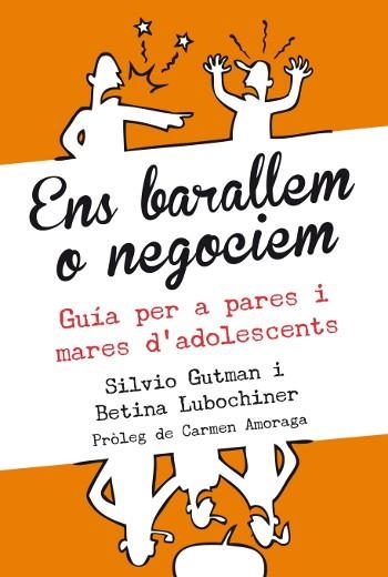 Ens barallem o negociem | 9788493944544 | Lubochiner, Betina; Gutman, Silvio | Llibres.cat | Llibreria online en català | La Impossible Llibreters Barcelona