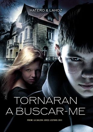 Tornaran a buscar-me | 9788424643492 | Josan Hatero\Use Lahoz | Llibres.cat | Llibreria online en català | La Impossible Llibreters Barcelona