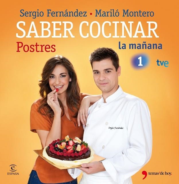 Saber cocinar postres | 9788499980263 | Fernández, Sergio; Montero, Mariló | Llibres.cat | Llibreria online en català | La Impossible Llibreters Barcelona