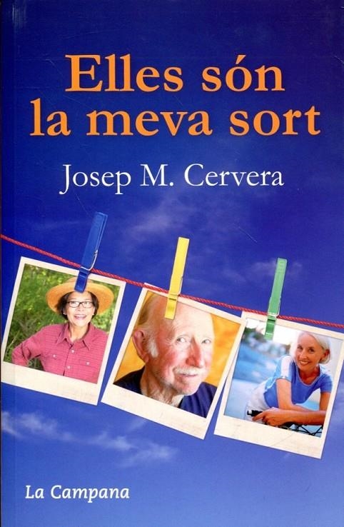 Elles són la meva sort | 9788496735699 | Cervera, Josep M. | Llibres.cat | Llibreria online en català | La Impossible Llibreters Barcelona