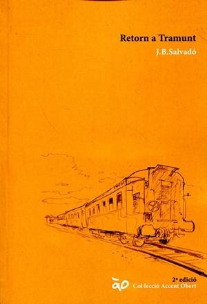 Retorn a Tramunt | 9788415349136 | Salvadó, J. B. | Llibres.cat | Llibreria online en català | La Impossible Llibreters Barcelona