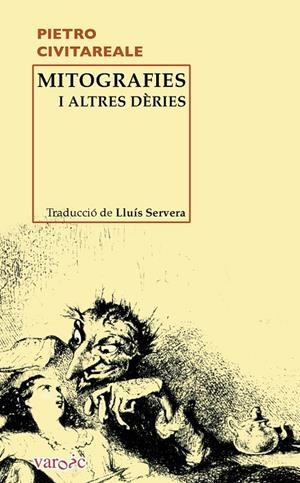 Mitografies i altres dèries (edició bilingüe) | 9788415432036 | Civitareale, Pietro | Llibres.cat | Llibreria online en català | La Impossible Llibreters Barcelona