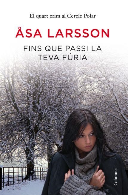 Fins que passi la teva fúria | 9788466415064 | Larsson, Asa | Llibres.cat | Llibreria online en català | La Impossible Llibreters Barcelona