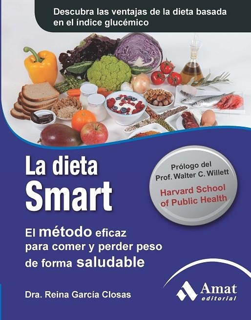 La dieta Smart | 9788497354011 | García Closas, Reina | Llibres.cat | Llibreria online en català | La Impossible Llibreters Barcelona