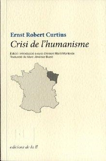 Crisi de l'humanisme | 9788493858780 | Robert Curtius, Ernst | Llibres.cat | Llibreria online en català | La Impossible Llibreters Barcelona