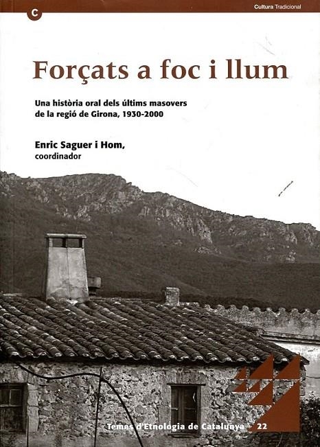 Forçats a foc i llum | 9788439388166 | Saguer , Enric | Llibres.cat | Llibreria online en català | La Impossible Llibreters Barcelona