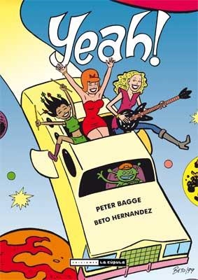 Yeah! | 9788478339662 | PETER BAGGE/ BETO HERNANDEZ | Llibres.cat | Llibreria online en català | La Impossible Llibreters Barcelona