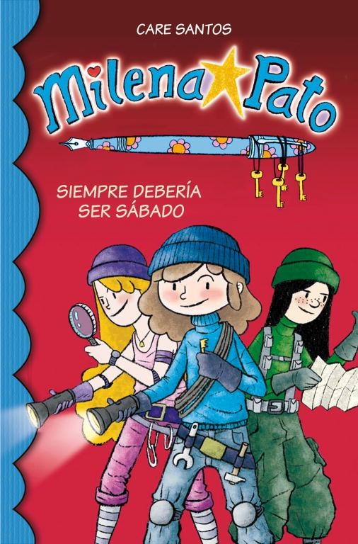 Milena Pato. Siempre debería ser sábado | 9788484418672 | Santos, Care | Llibres.cat | Llibreria online en català | La Impossible Llibreters Barcelona