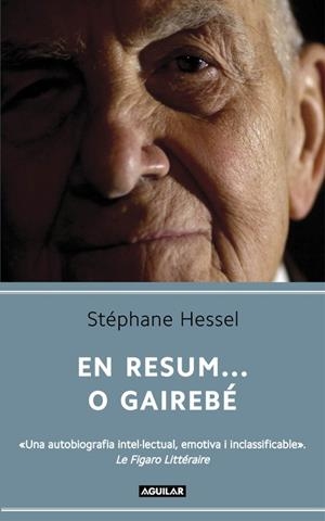 En resum...o gairebé | 9788403052871 | Hessel, Stéphane | Llibres.cat | Llibreria online en català | La Impossible Llibreters Barcelona