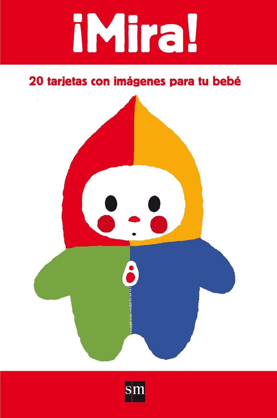 Mira! 20 targetas con imágenes para tu bebé | 9788467550351 | Deneux, Xavier | Llibres.cat | Llibreria online en català | La Impossible Llibreters Barcelona