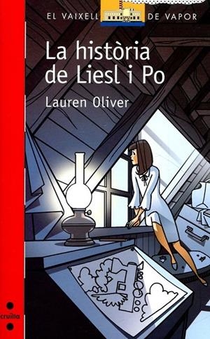 La història de Liesl i Po | 9788466130202 | Oliver, Lauren | Llibres.cat | Llibreria online en català | La Impossible Llibreters Barcelona