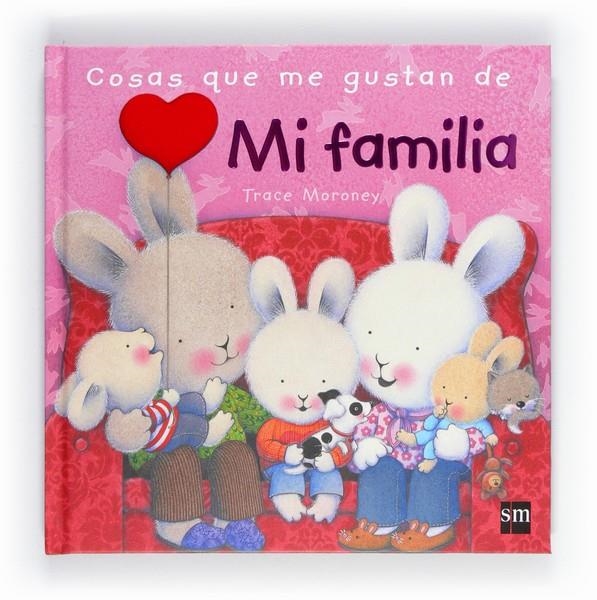 Mi familia | 9788467551754 | Moroney, Tracey | Llibres.cat | Llibreria online en català | La Impossible Llibreters Barcelona