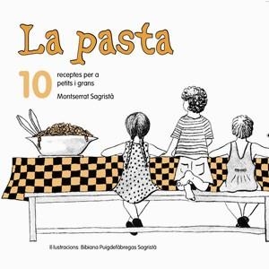 La pasta. 10 receptes per a petits i grans | 9788492607655 | Diversos | Llibres.cat | Llibreria online en català | La Impossible Llibreters Barcelona