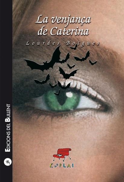 La venjança de Caterina | 9788499040899 | Boïgues Chorro,Lourdes | Llibres.cat | Llibreria online en català | La Impossible Llibreters Barcelona