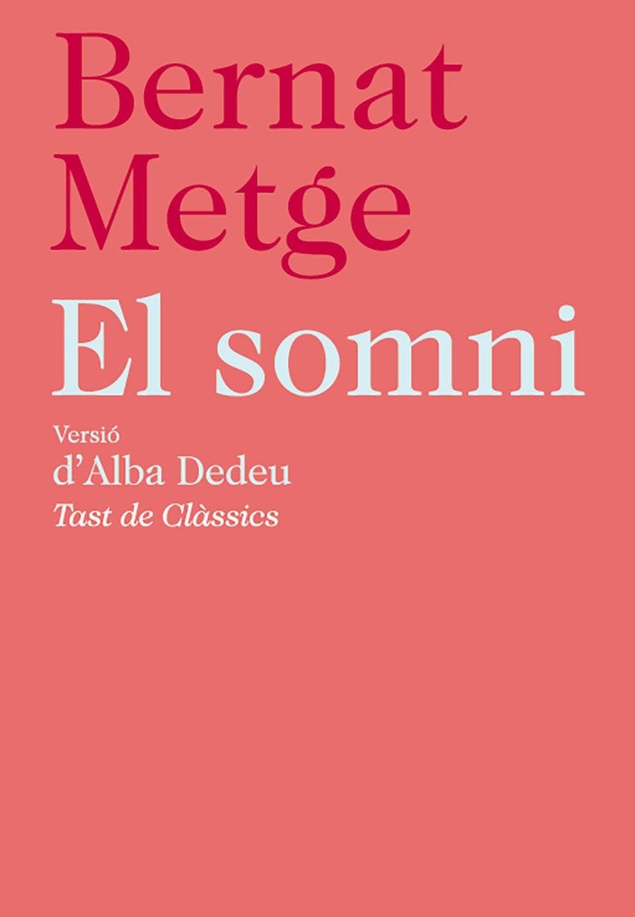 El somni | 9788472267756 | Metge, Bernat | Llibres.cat | Llibreria online en català | La Impossible Llibreters Barcelona