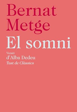 El somni | 9788472267756 | Metge, Bernat | Llibres.cat | Llibreria online en català | La Impossible Llibreters Barcelona