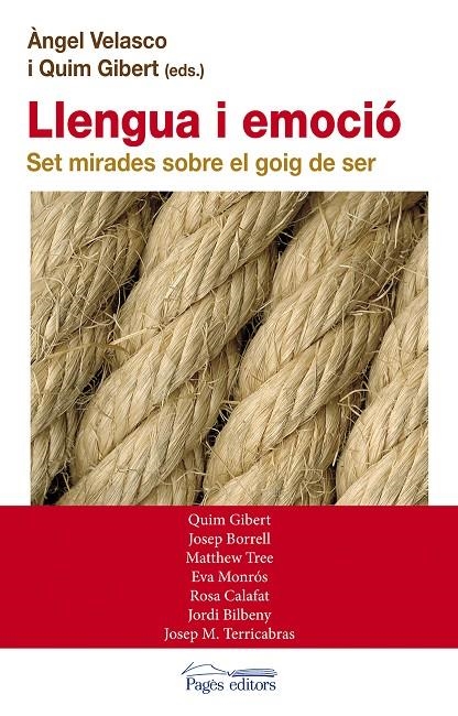 Llengua i emoció. Set mirades sobre el goig de ser | 9788499752037 | Velasco, Àngel; Gibert, Quim (eds.( | Llibres.cat | Llibreria online en català | La Impossible Llibreters Barcelona