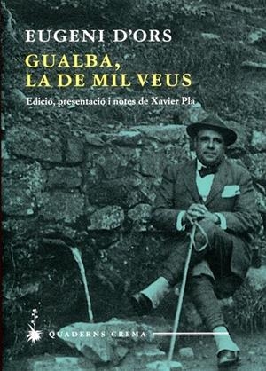 Gualba, la de mil veus | 9788477275251 | D'Ors, Eugeni | Llibres.cat | Llibreria online en català | La Impossible Llibreters Barcelona